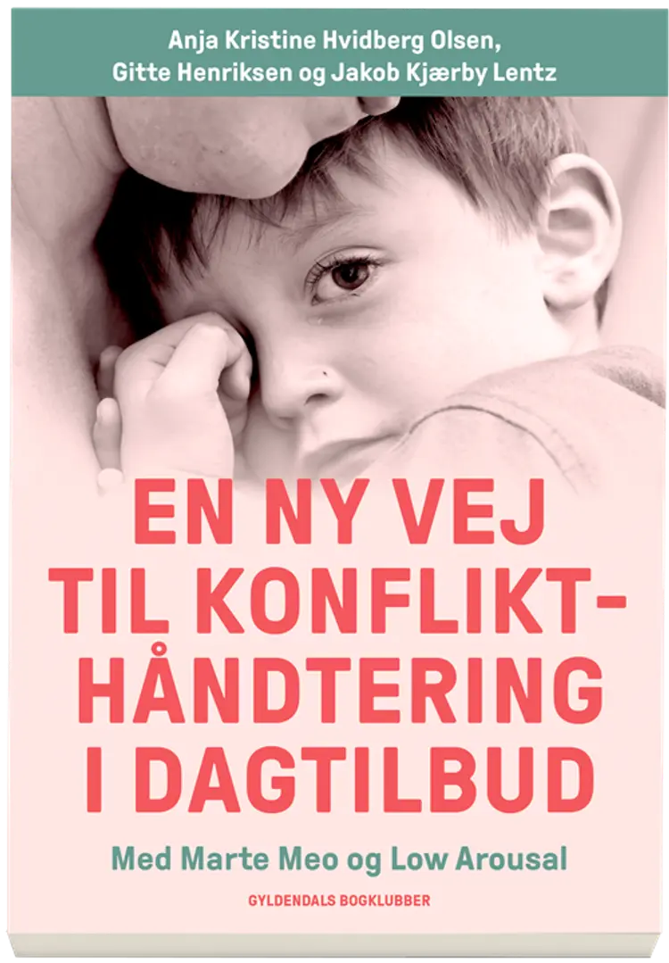 En ny vej til konflikthåndtering af Anja Kristine Hvidberg Olsen