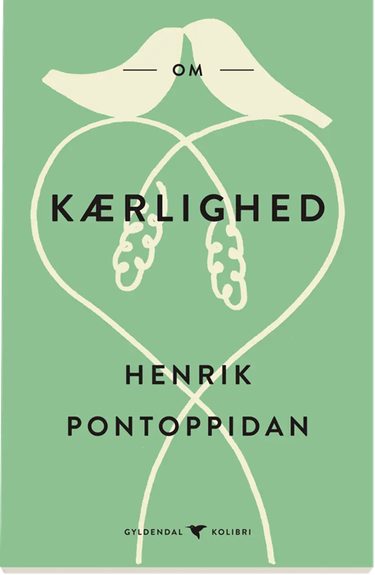 Om kærlighed af Henrik Pontoppidan