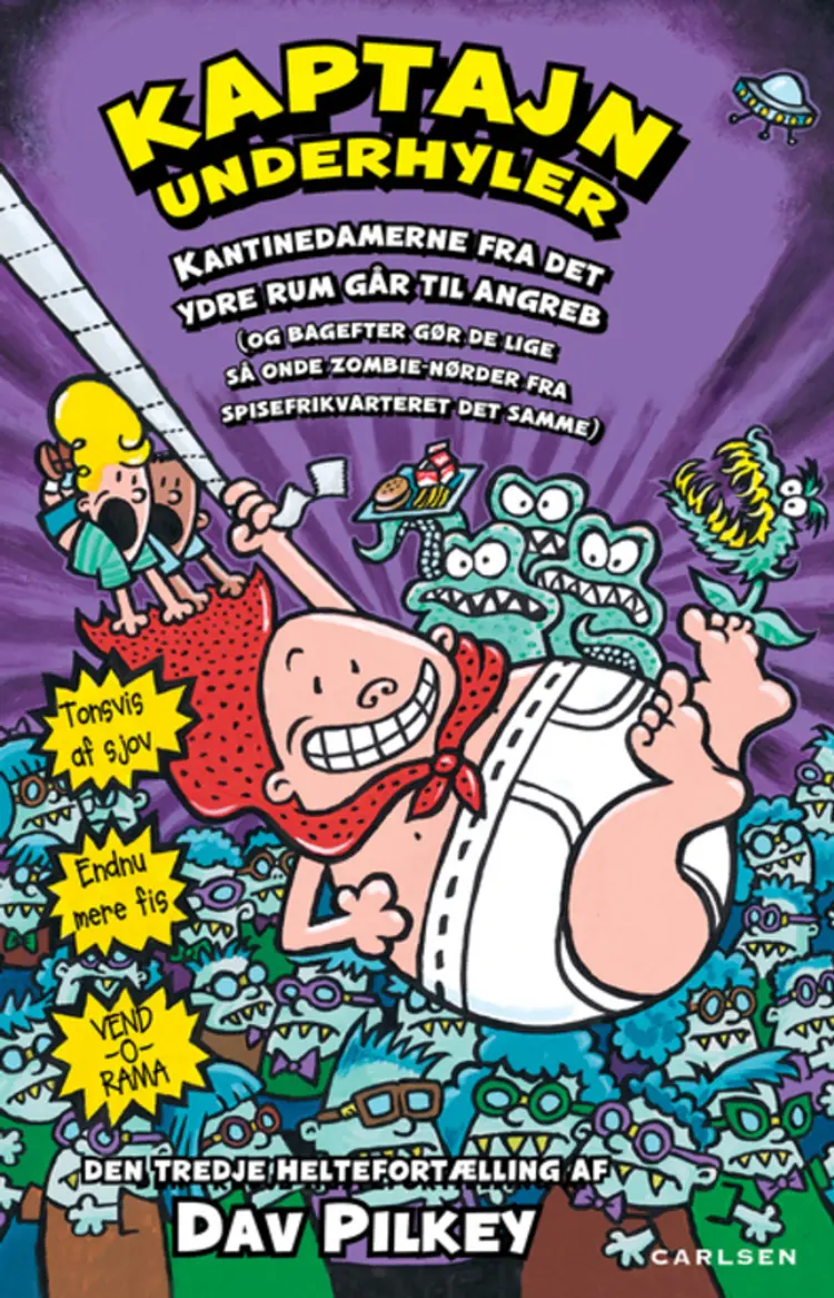 Kaptajn Underhyler - kantinedamerne fra det ydre rum går til angreb af Dav Pilkey