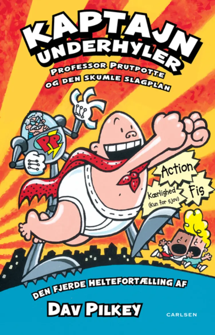 Kaptajn Underhyler - professor Prutpotte og den skumle slagplan af Dav Pilkey