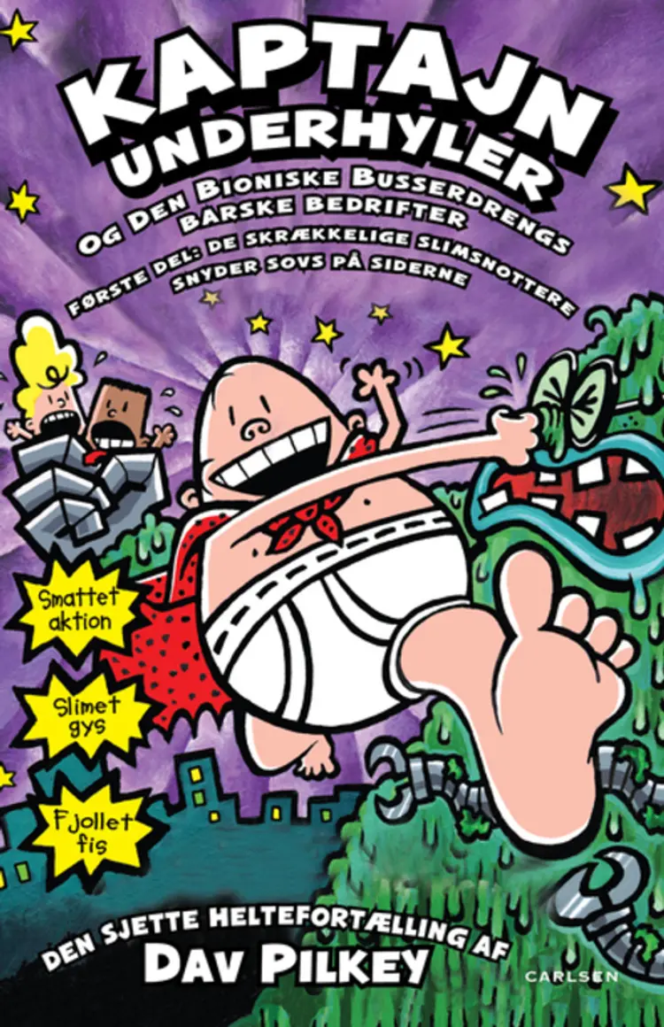 Kaptajn Underhyler og den Bioniske Busserdrengs barske bedrifter 1 af Dav Pilkey