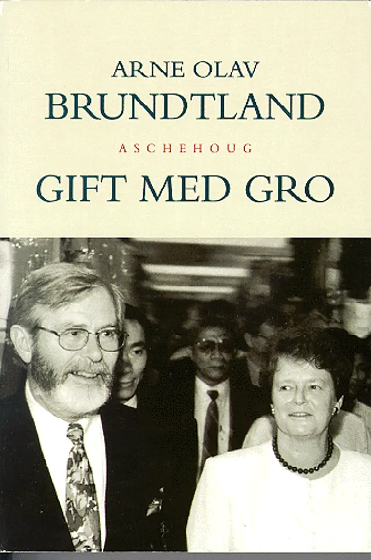 Gift med Gro af Arne Olav Brundtland