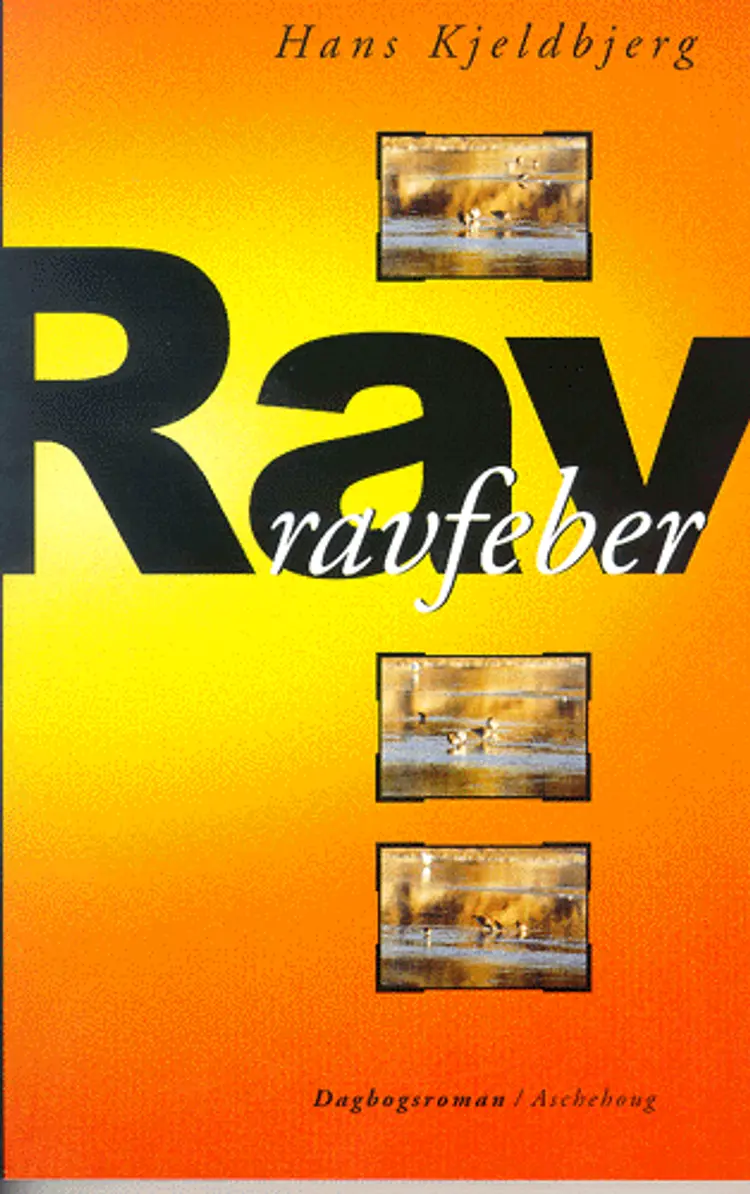Ravfeber af Hans Kjeldbjerg