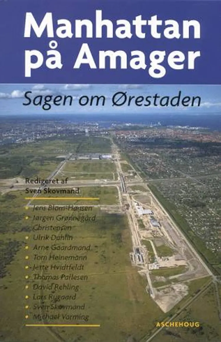 Manhattan på Amager af Sven Skovmand
