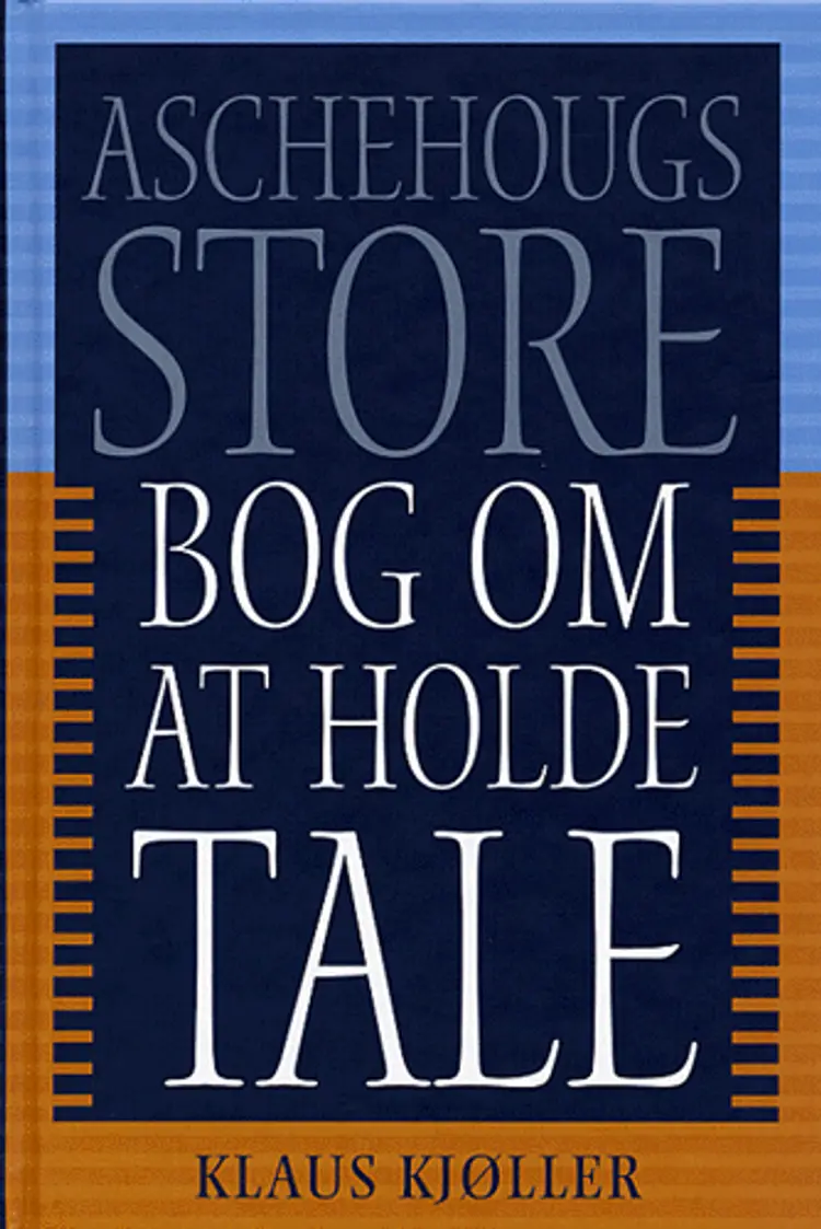 Aschehougs store bog om at holde tale af Klaus Kjøller