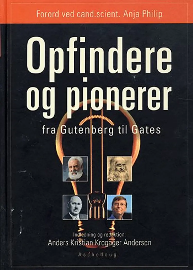 Opfindere og pionerer af Anders Kristian Krogager Andersen