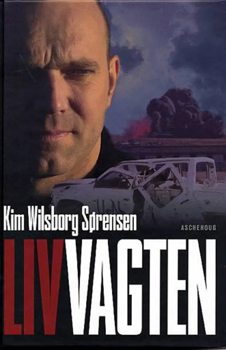 Livvagten af Kim Wilsborg Sørensen