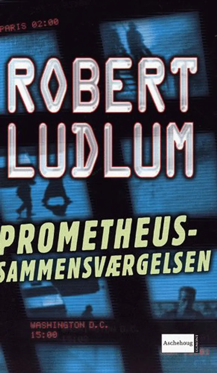 Prometheussammensværgelsen af Robert Ludlum