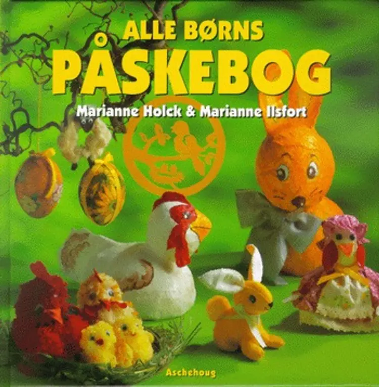 Alle børns påskebog af Marianne Holck