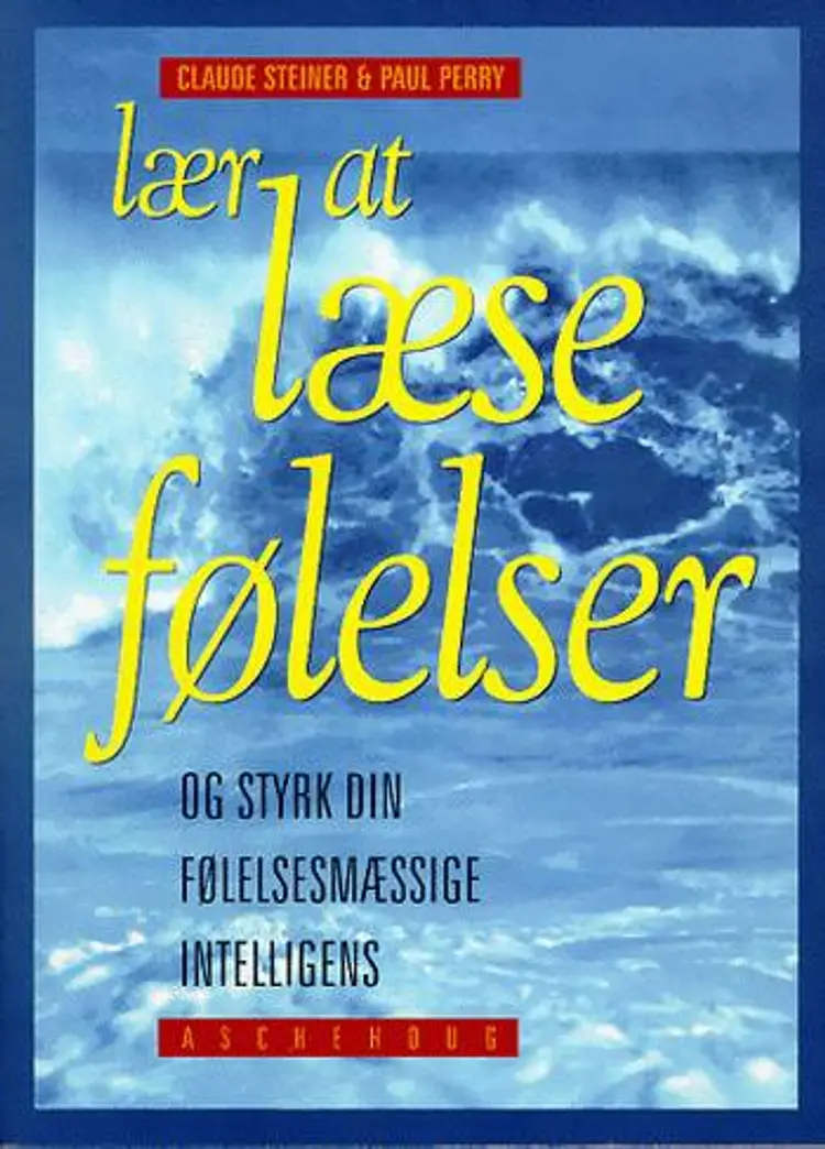 Lær at læse følelser af Claude Steiner