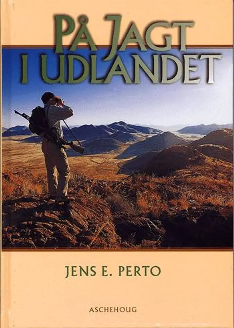 På jagt i udlandet af Jens Perto