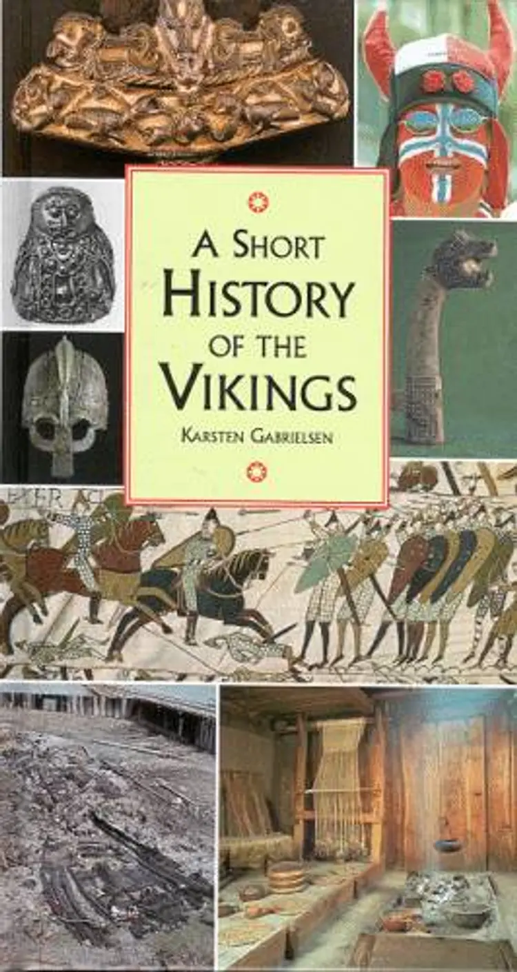 A Short History of the Vikings af Karsten Gabrielsen
