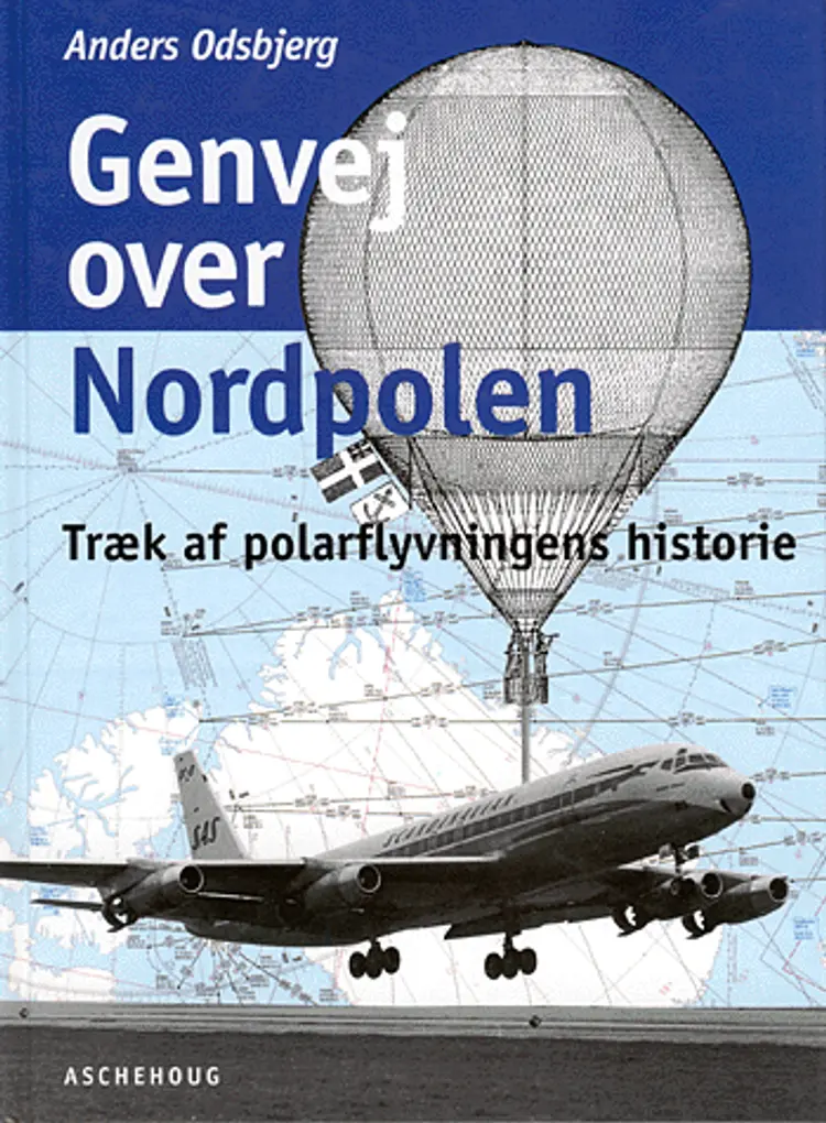 Genvej over Nordpolen af Anders Odsbjerg