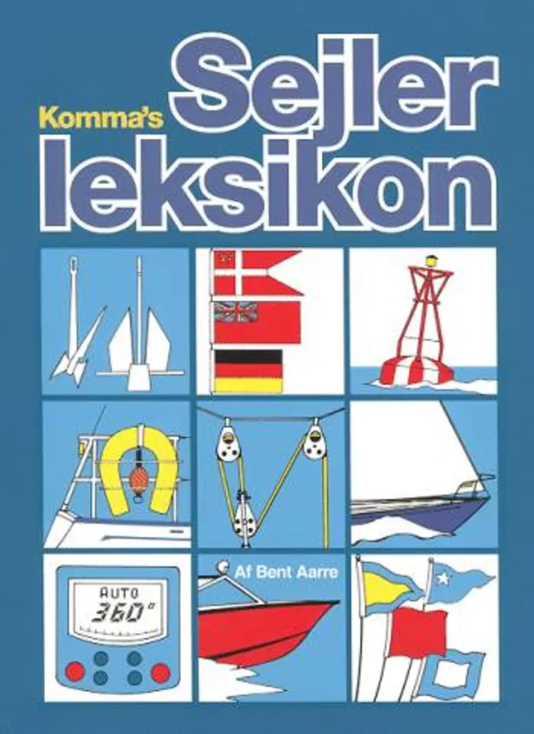 Komma's sejlerleksikon af Bent Aarre