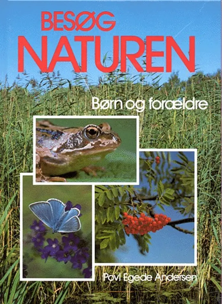 Besøg naturen af Povl Egede Andersen