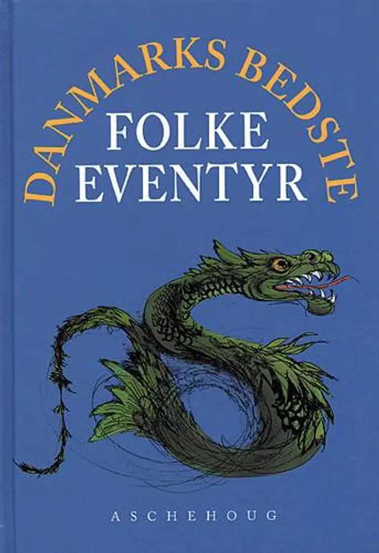 Danmarks bedste folkeeventyr af Knud Wentzel