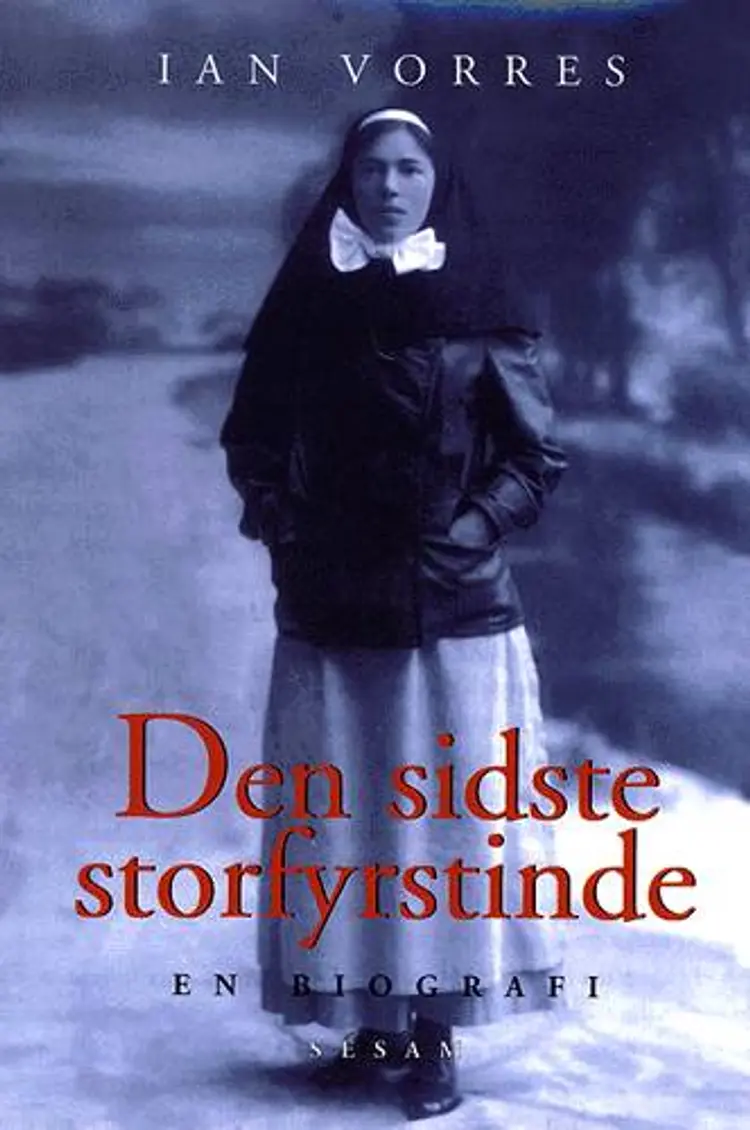 Den sidste storfyrstinde af Ian Vorres