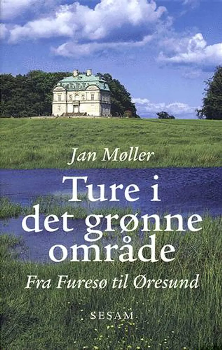 Ture i det grønne område af Jan Møller