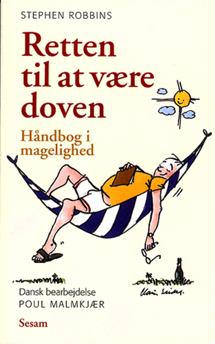 Retten til at være doven af Stephen Robbins