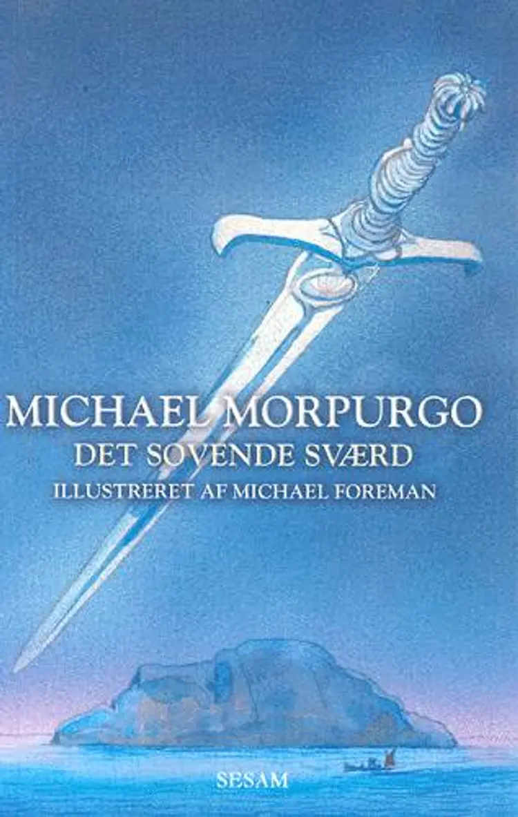 Det sovende sværd af Michael Morpurgo