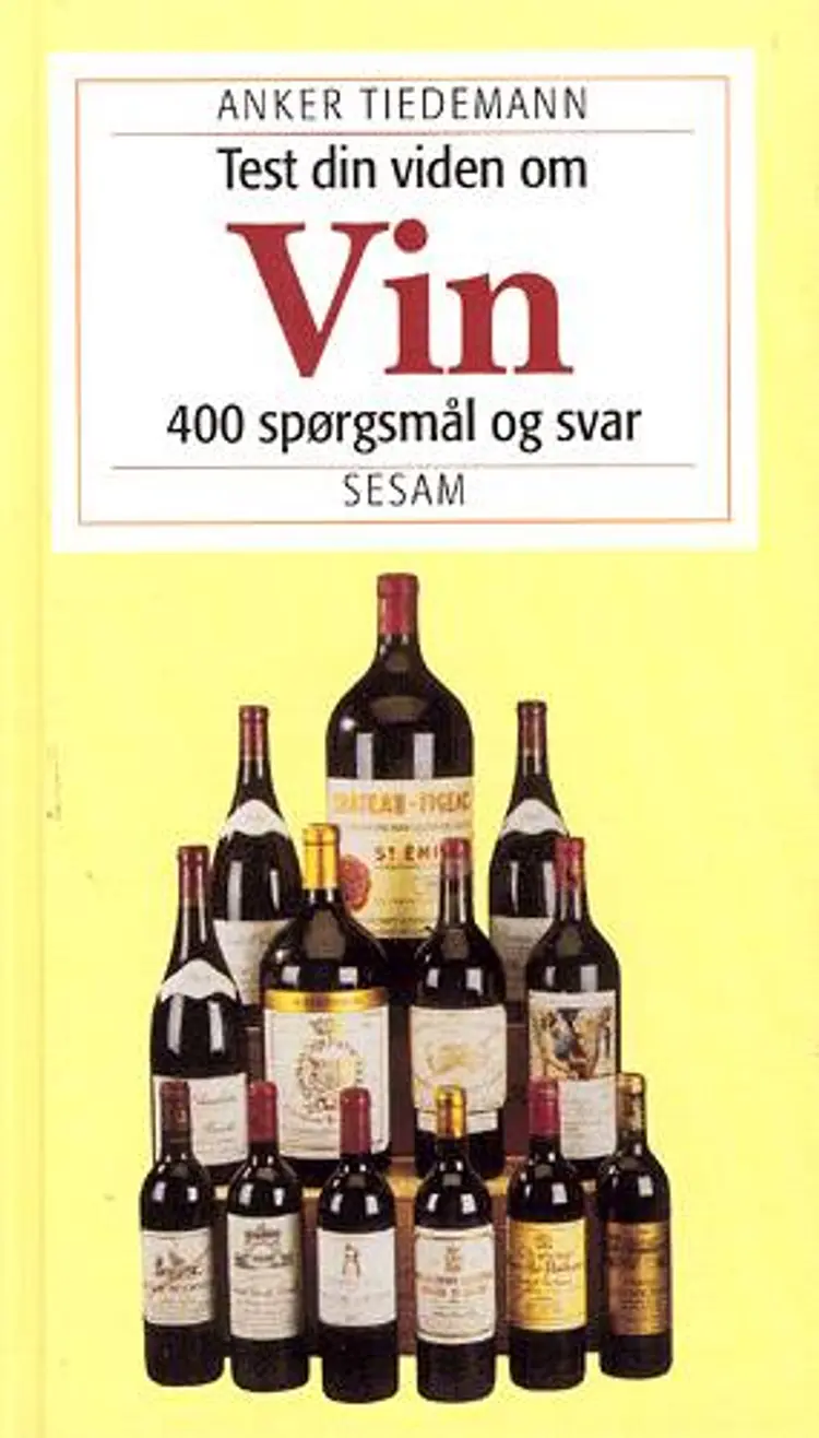 Test din viden om vin af Anker Tiedemann