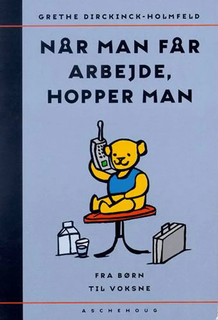 Når man får arbejde, hopper man