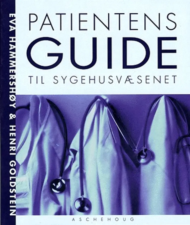 Patientens guide til sygehusvæsenet af Eva Hammershøy