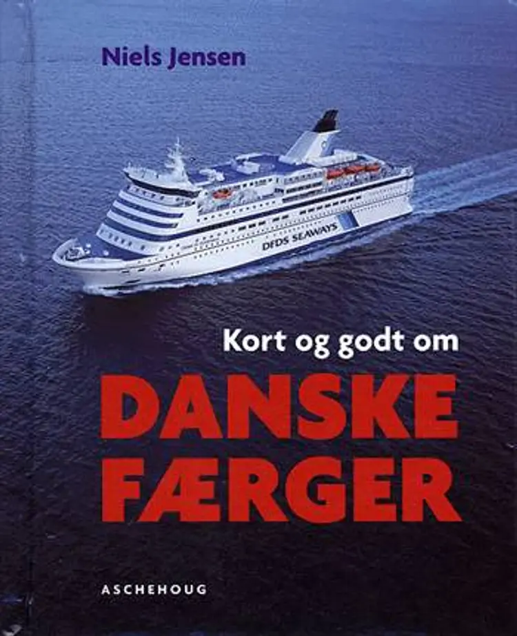 Kort og godt om Danske Færger af Niels Jensen