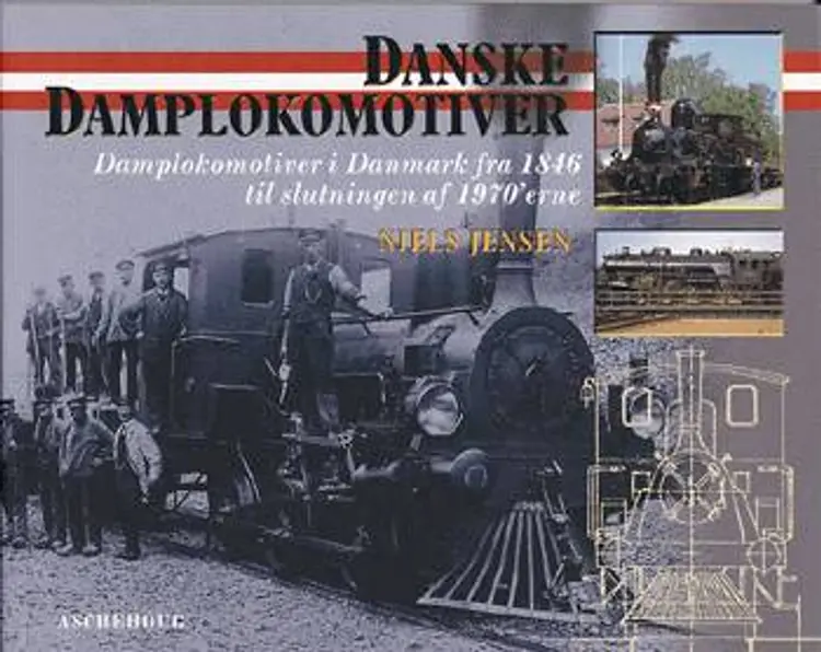 Danske damplokomotiver af Niels Jensen