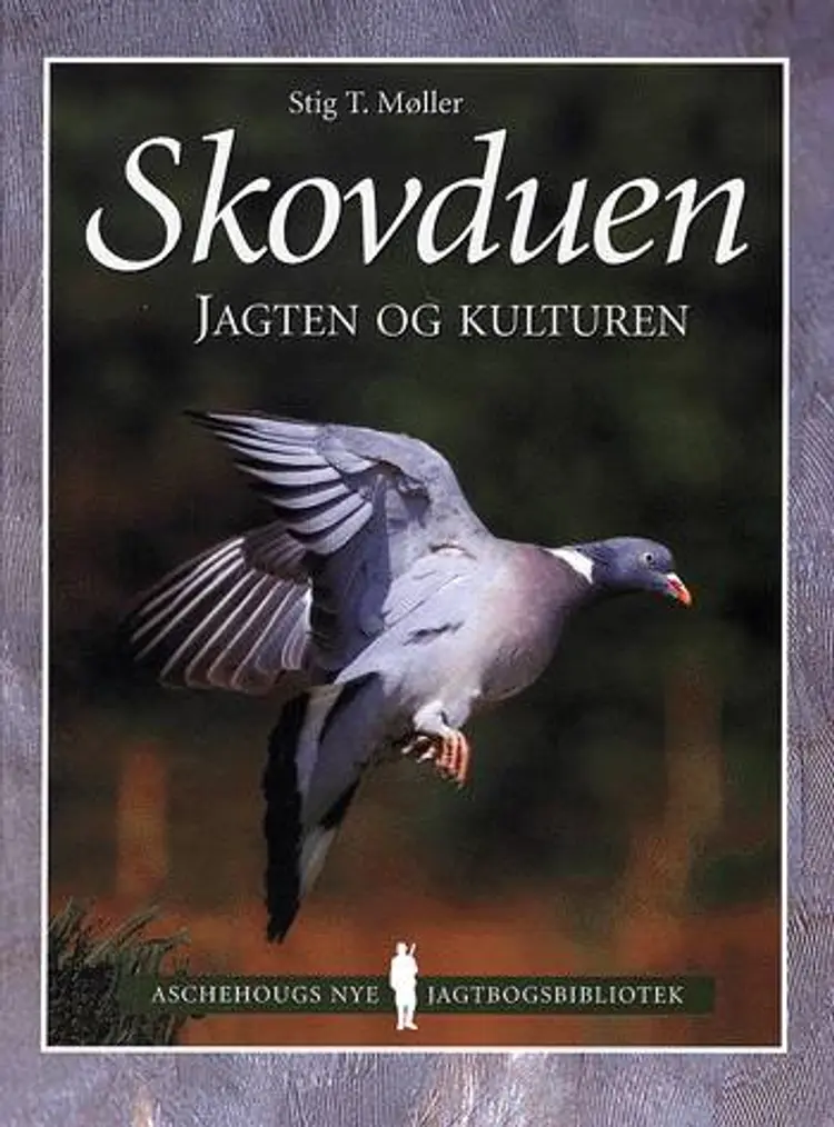 Skovduen af Stig Tjellegaard Møller