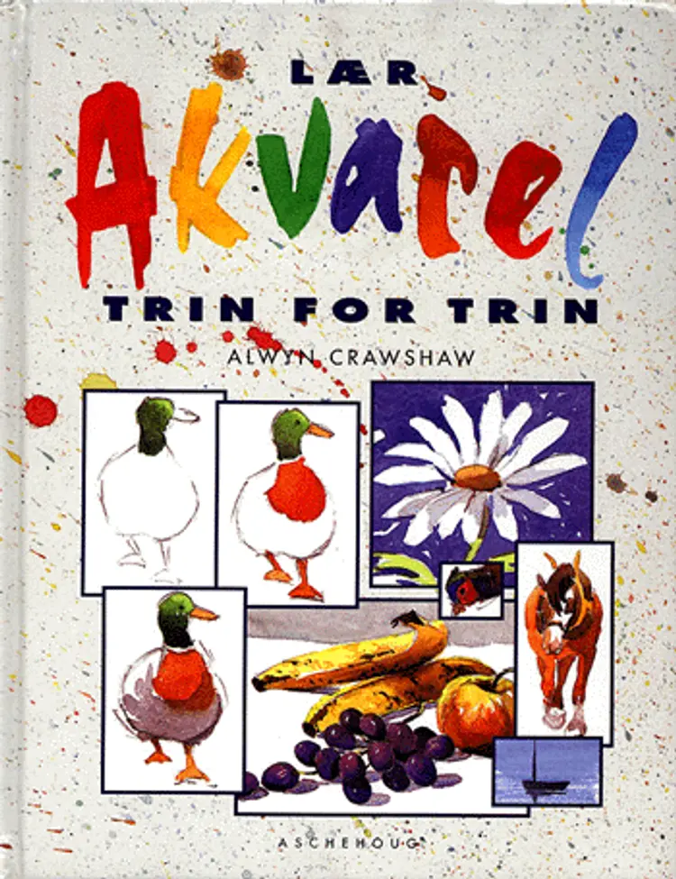 Lær akvarel trin for trin af Alwyn Crawshaw