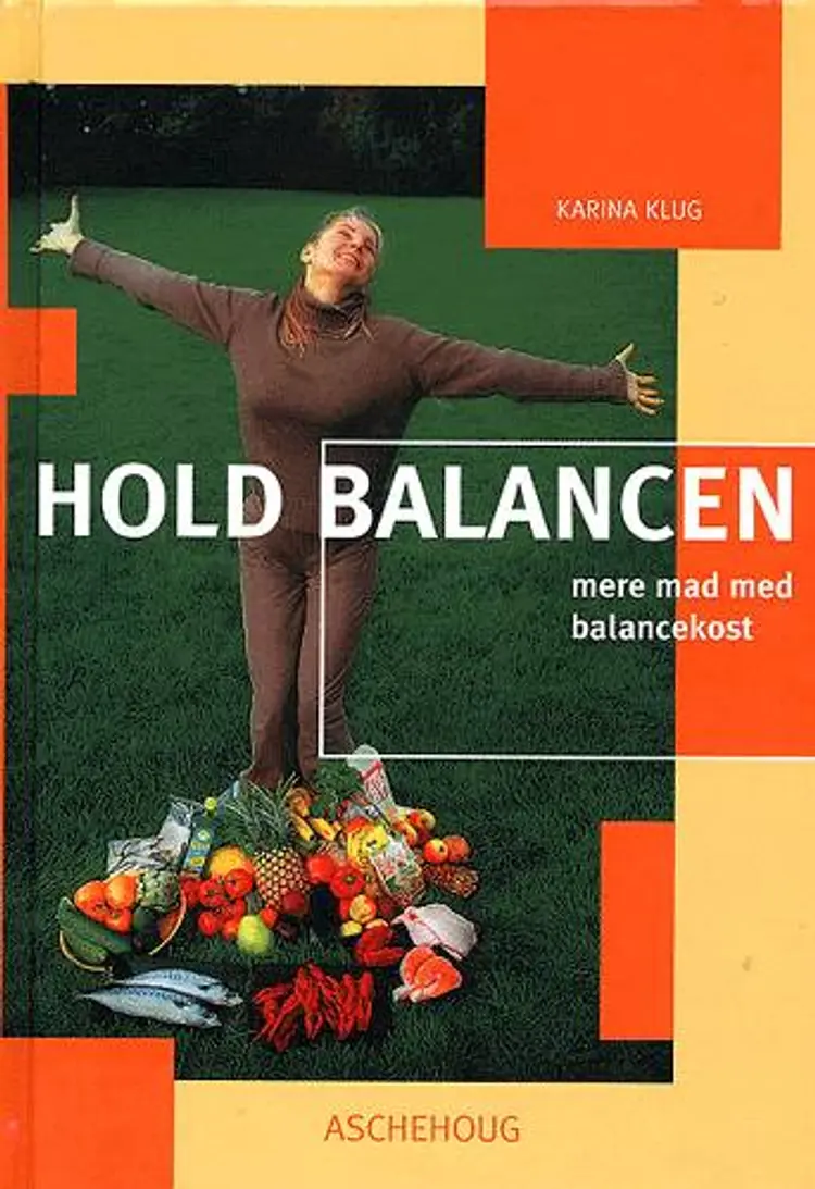 Hold balancen af Karina Klug Andersen