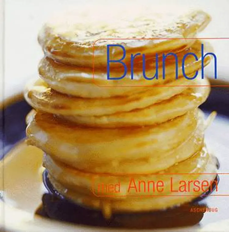 Brunch med Anne Larsen af Anne Larsen