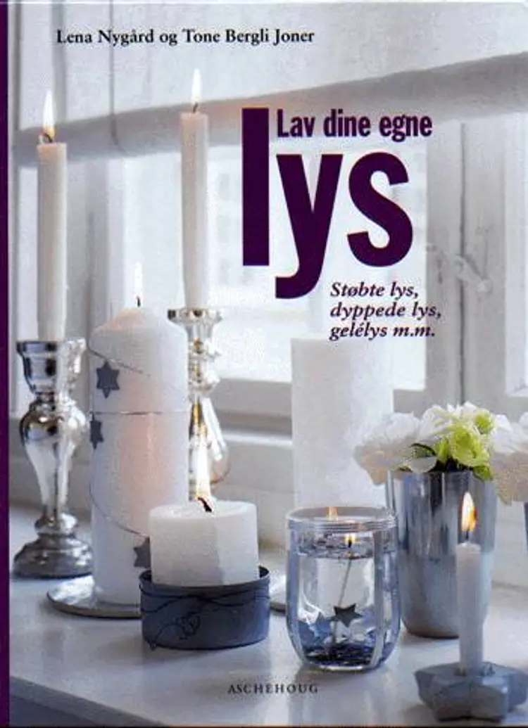 Lav dine egne lys af Lena Nygård
