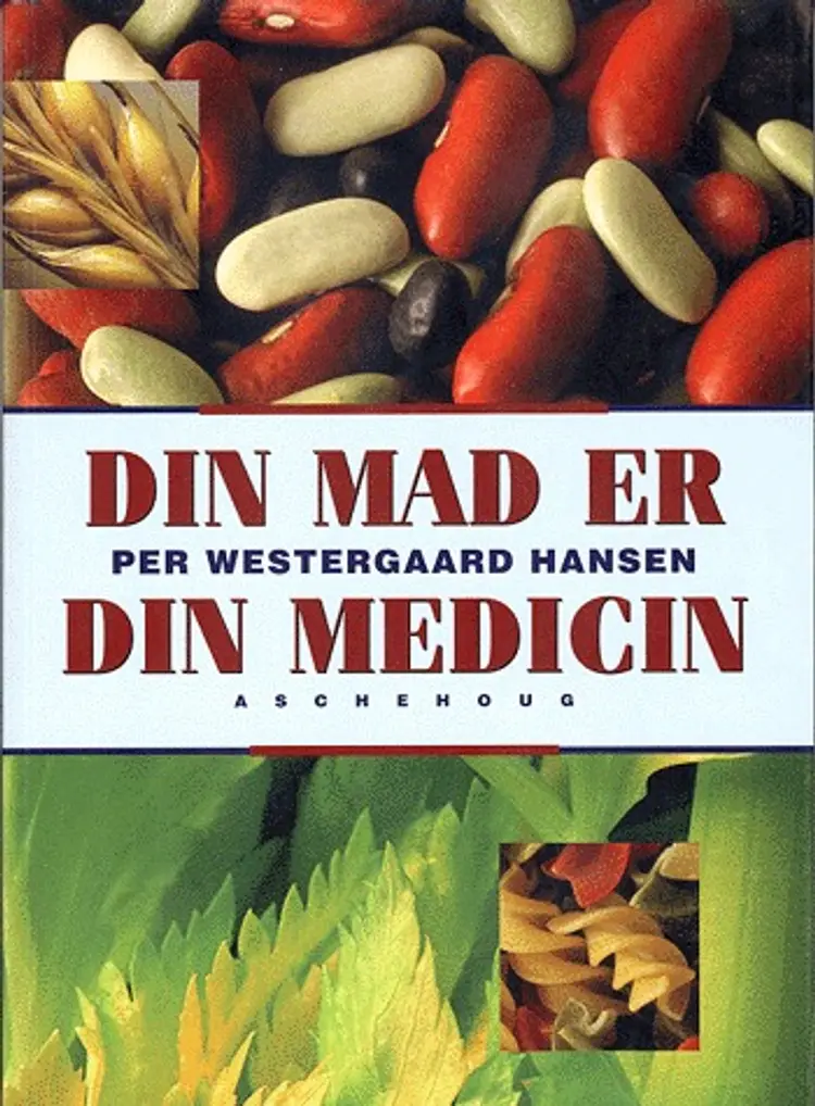 Din mad er din medicin af Per Westergaard Hansen