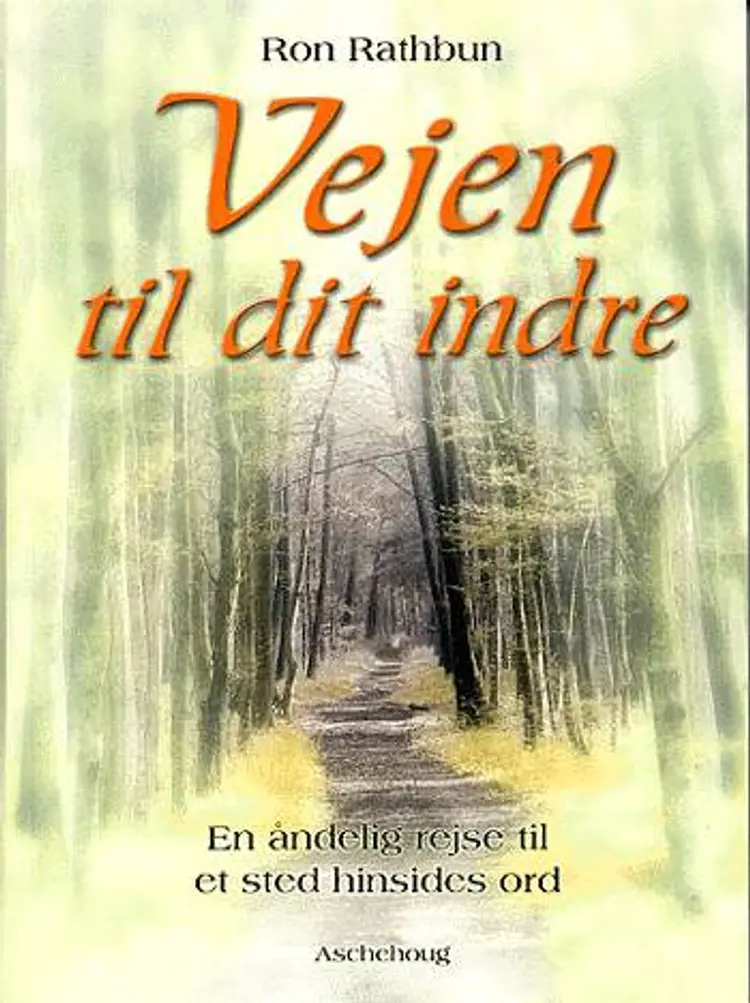 Vejen til dit indre af Ron Rathbun