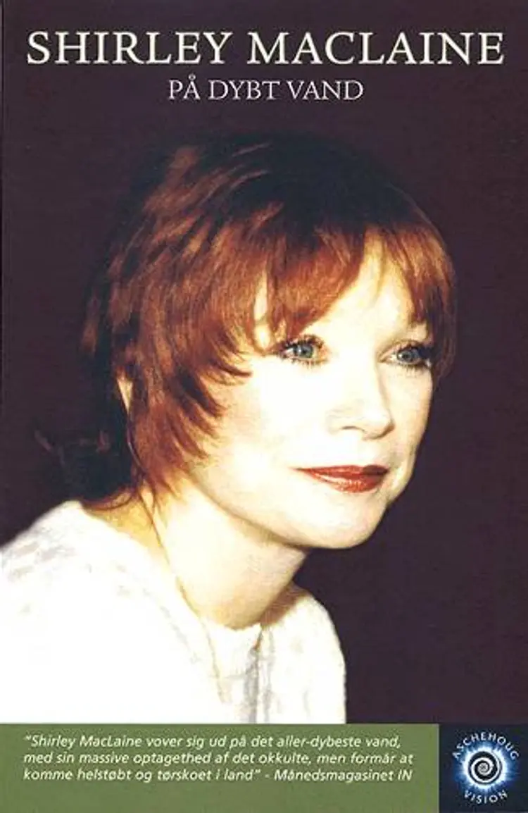 På dybt vand af Shirley MacLaine