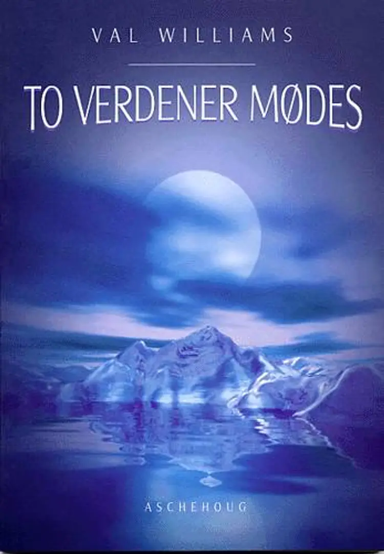 To verdener mødes af Val Williams