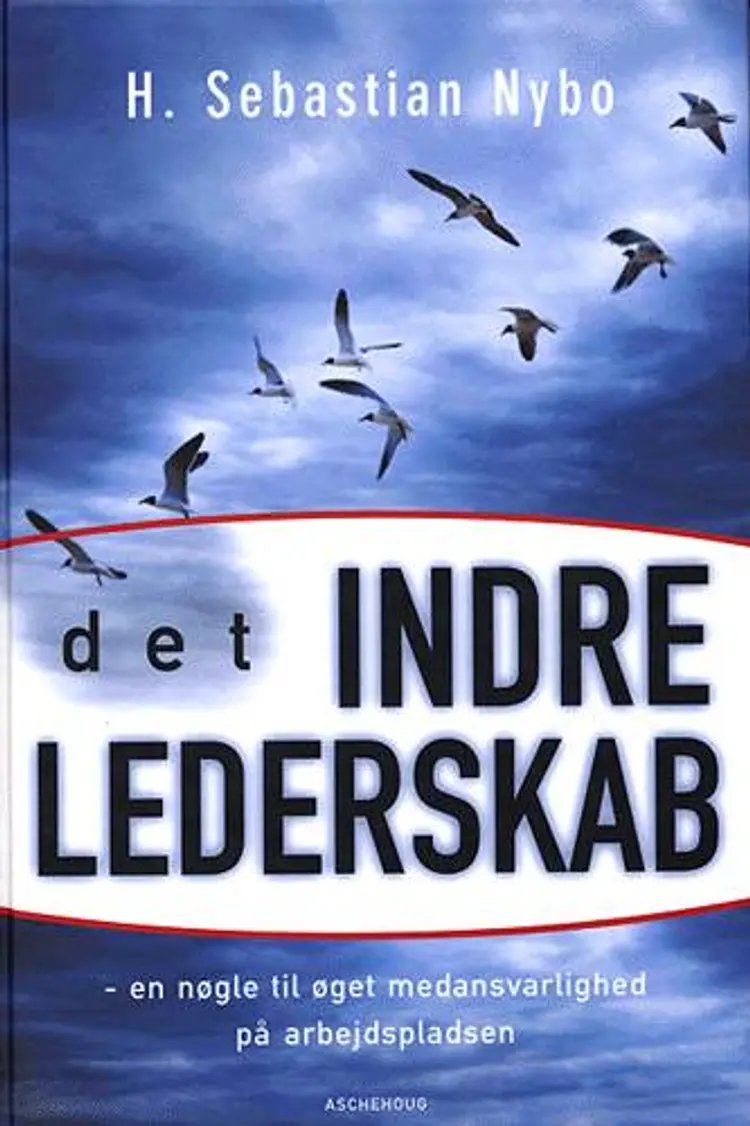 Det indre lederskab af H. Sebastian Nybo