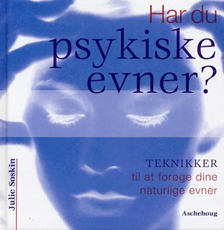 Har du psykiske evner? af Julie Soskin
