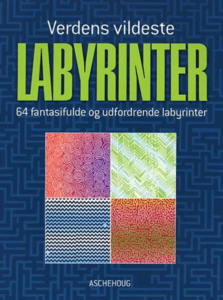 Verdens vildeste labyrinter