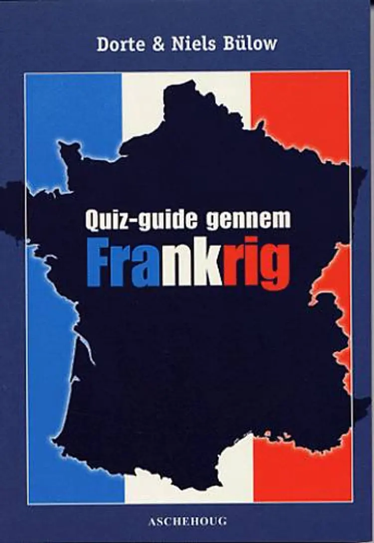 Quiz-guide gennem Frankrig af Niels Bülow