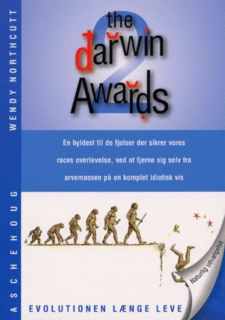 The Darwin awards af Wendy Northcutt