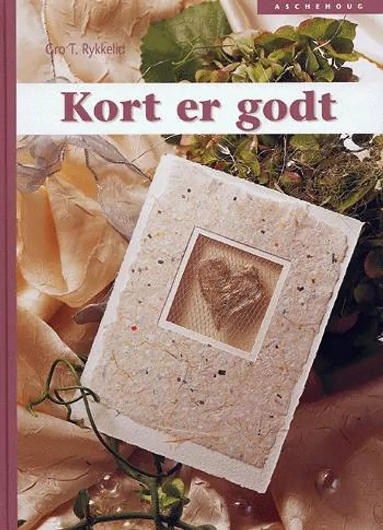 Kort er godt af Gro T. Rykkelid