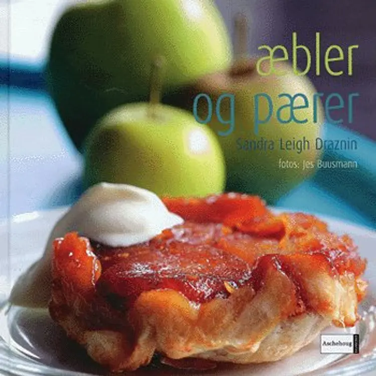 Æbler og pærer af Sandra Leigh Draznin