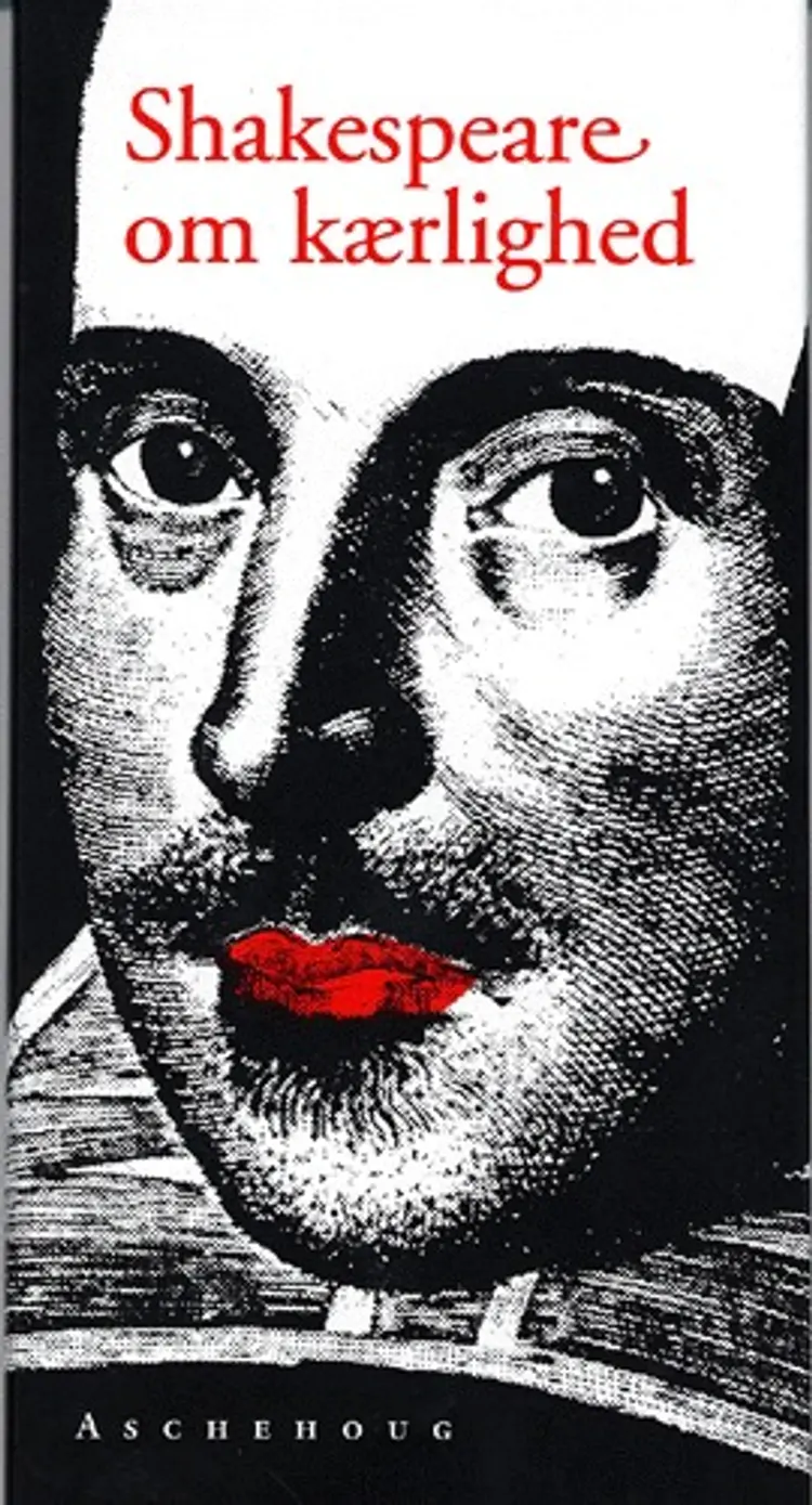 Shakespeare om kærlighed af William Shakespeare