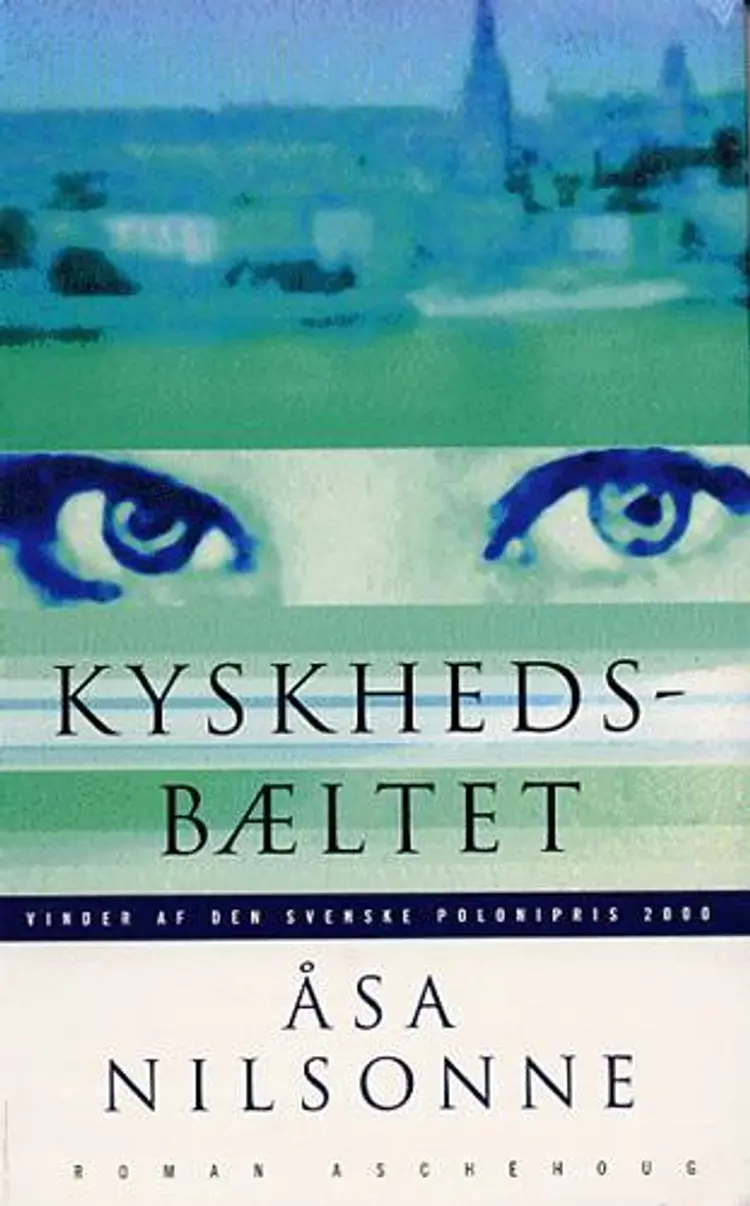 Kyskhedsbæltet af Åsa Nilsonne