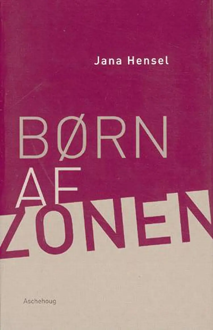 Børn af zonen af Jana Hensel