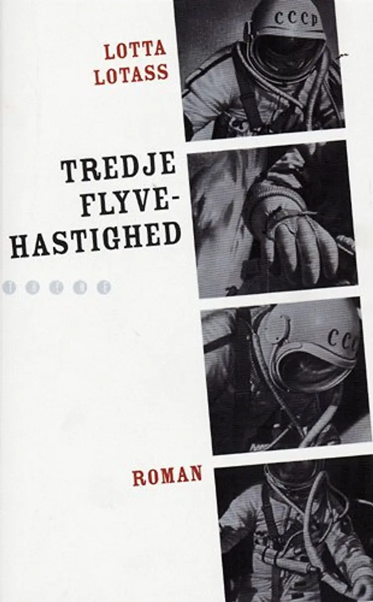 Tredje flyvehastighed af Lotta Lotass