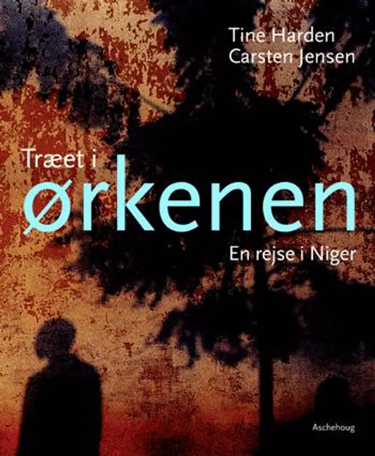 Træet i ørkenen af Carsten Jensen